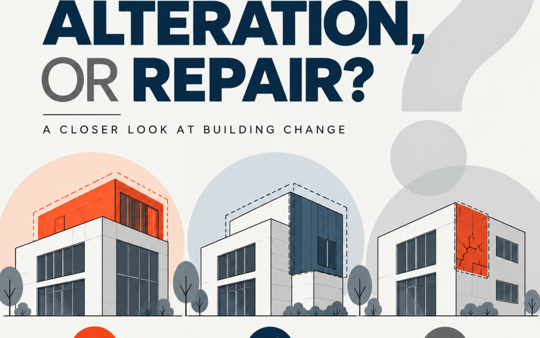 Additions, Alterations & Repairs (Oh My!)